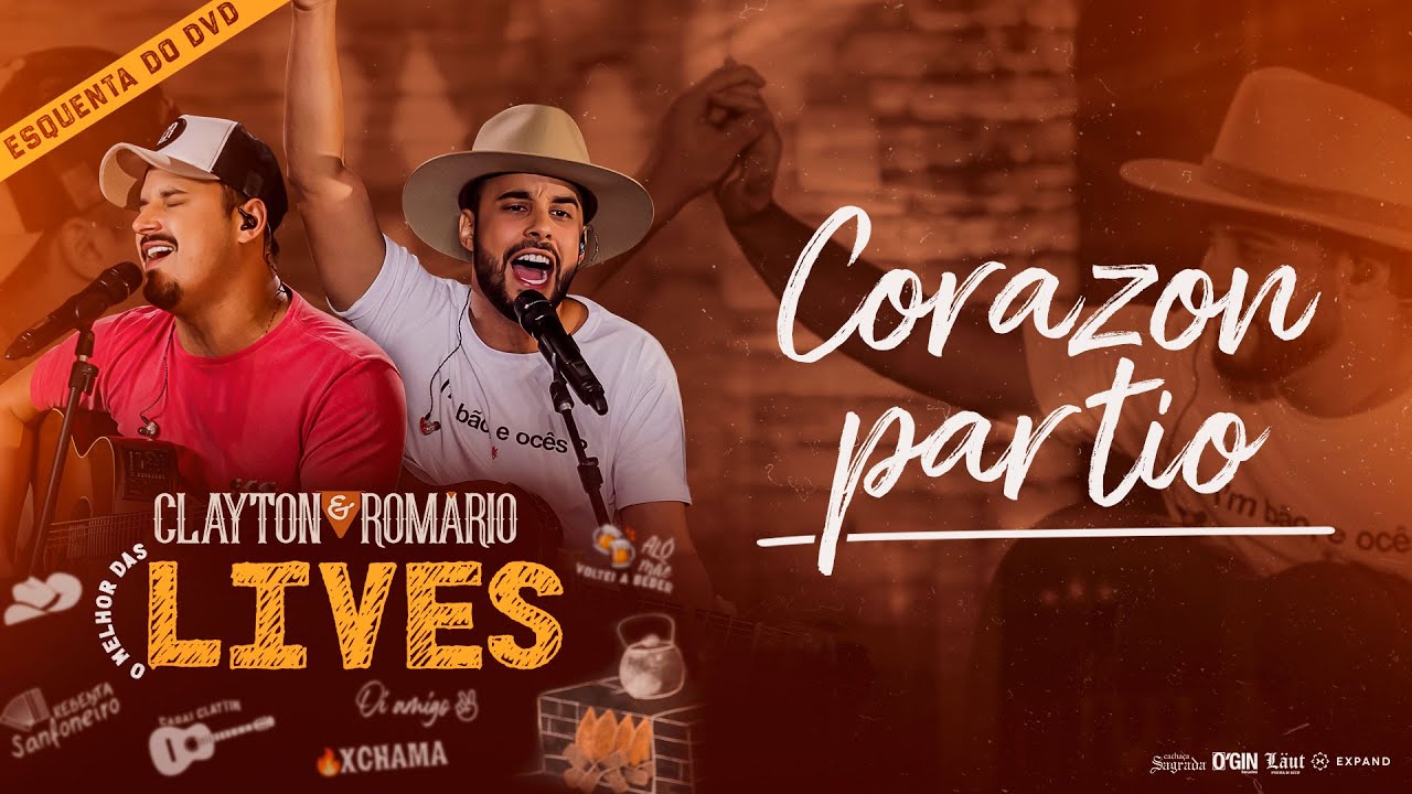 Clayton e Romário - Corazón Partío - DVD O Melhor das Lives Clayton e Romário - Corazón Partío - DVD O Melhor das Lives
