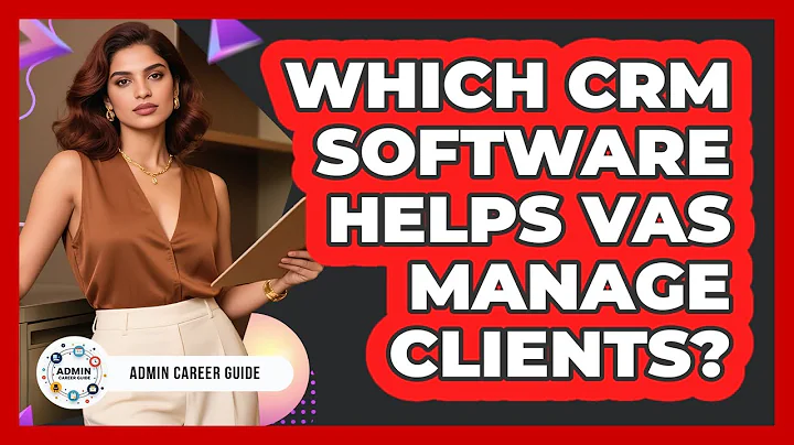 Which CRM Software Helps VAs Manage Clients?