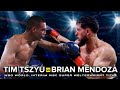 TIM TSZYU VS BRIAN MENDOZA FIGHT HIGHLIGHTS