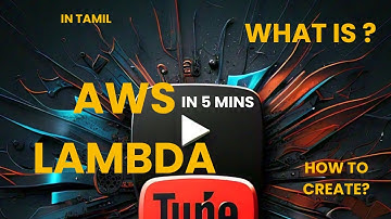How to create & What is AWS LAMBDA in Tamil | AWS Tutorial -  SERIES For Beginners Tamil | practical