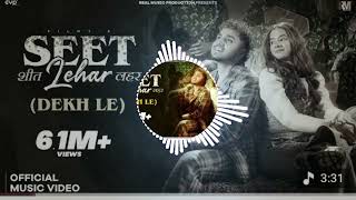 \\\\SEET LEHAR |New official song|🎧l[New song]✅