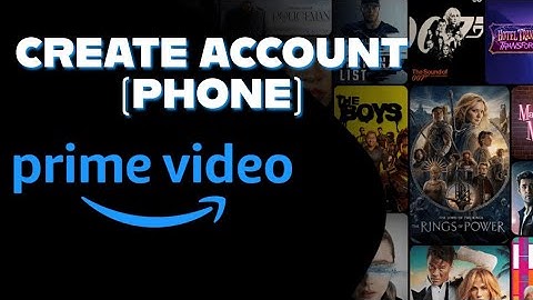 How to Create Amazon Prime Video Account 2025?