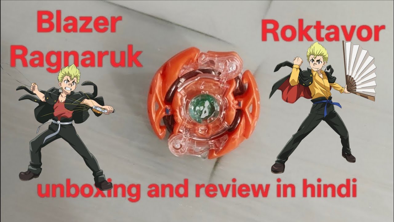 Blaze Ragnaruk or Roktavor fake beyblade unboxing and review in hindi