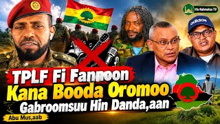 TPLF fi Fannoon Maalif Walitti Dhufan?