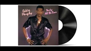 Eddie Murphy - Party All The Time [Remastered]