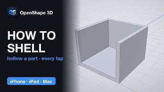How to Shell (Hollow) a Part on iPad, iPhone, Mac — Every Tap Shown (Free CAD Tutorial)