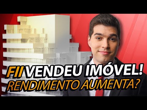 Fundo Imobiliário vendeu imóvel: mais lucro na sua carteira? 🤔