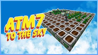 All the Mods 7 To The Sky  Industrial Foregoing Hydrponic Beds  Ep14