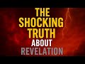 The shocking truth about Revelation!😮