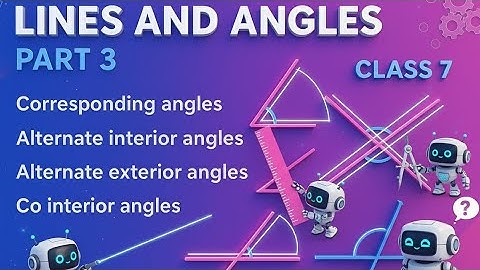 Lines and Angles Part 3|Class 7|#Vaibhavbhaiya#linesandangles#bestvideo