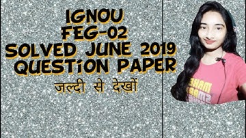 IGNOU|| BCA SOLVED QUESTIOS PAPER|| FEG-02 JUNE 2019             #feg02solvedquestionpaper