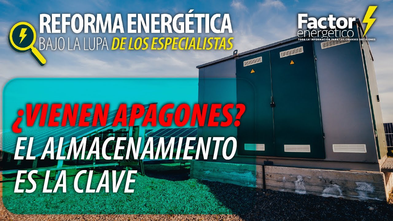 ¡México No Está Listo! El Reto Real del Almacenamiento de la Energía