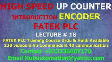 How to use fatek plc high speed up counter & fatek plc encoder introduction  urdu hindi lecture 18