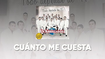 La Arrolladora Banda El Limón De René Camacho - Cuánto Me Cuesta (Lyric Video)