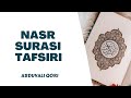 Nasr Surasi Tafsiri | Abduvali Qori