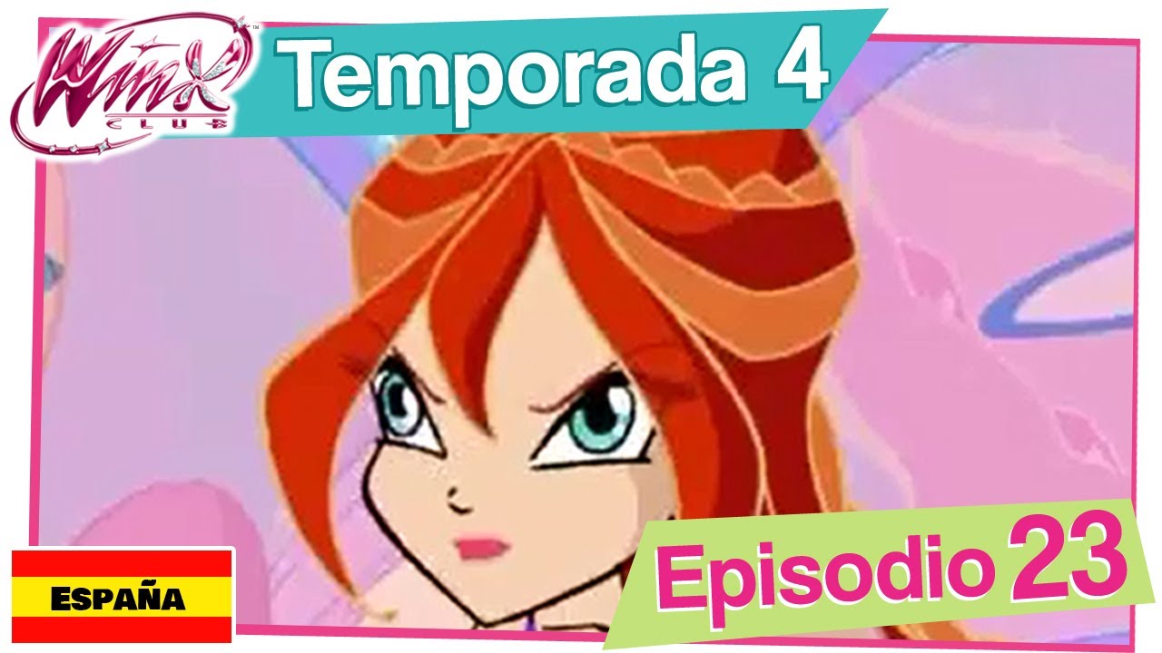 Winx Club - Temporada 4 Episodio 23 - La prueba de Bloom - COMPLETO