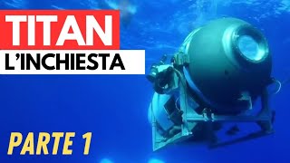 GLI ASSURDI DETTAGLI SULL'IMPLOSIONE DEL TITAN parte 1