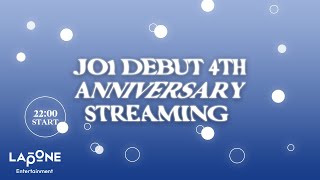 JO1 DEBUT 4TH ANNIVERSARY STREAMING