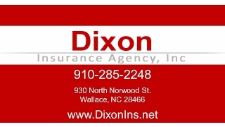 Dixon Insurance Agency Inc | Wallace NC Insurance