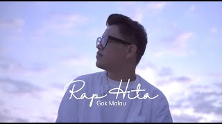 Gok Malau - Rap Hita (Official Music Video)