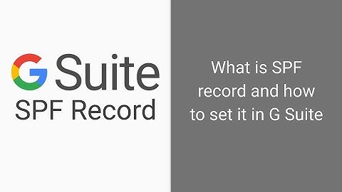 SPF Records in Google G Suite