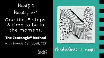 Mindful Monday #53: Easy, Beginner tiles created using the Zentangle®
