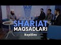 Shariat maqsadlari | Muqaddima | Shayx Sodiq Samarqandiy