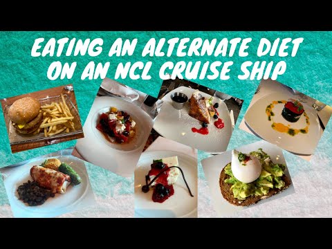 Eating a restricted diet on an NCL cruise ship