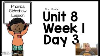 Fundations Unit 8 Week 1 Day 2