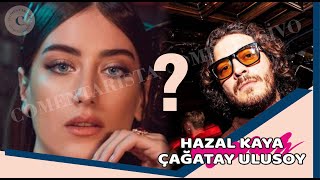 Sorpresiva declaración de Hazal Kaya: ¡Se sorprendió cuando vio los vídeos de Çağatay Ulusoy! Resimi