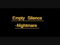 Empty Silence-Nightmare