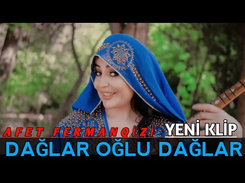 Afət Fərmanqızı - Daglar Oglu / Klip