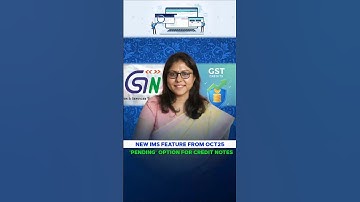 Credit notes made simpler | New IMS updates explained | GSTN October 2025 changes | GST with Saradha