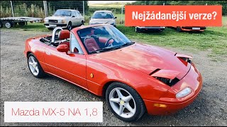 Mazda MX5 NA 1,8 131hp | Aukce | Nejžádanější verze?