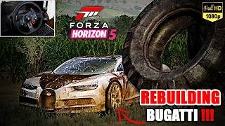 Rebuilding Bugatti Chiron (1479 HP) - Forza Horizon 5 | Logitech G29 Gameplay