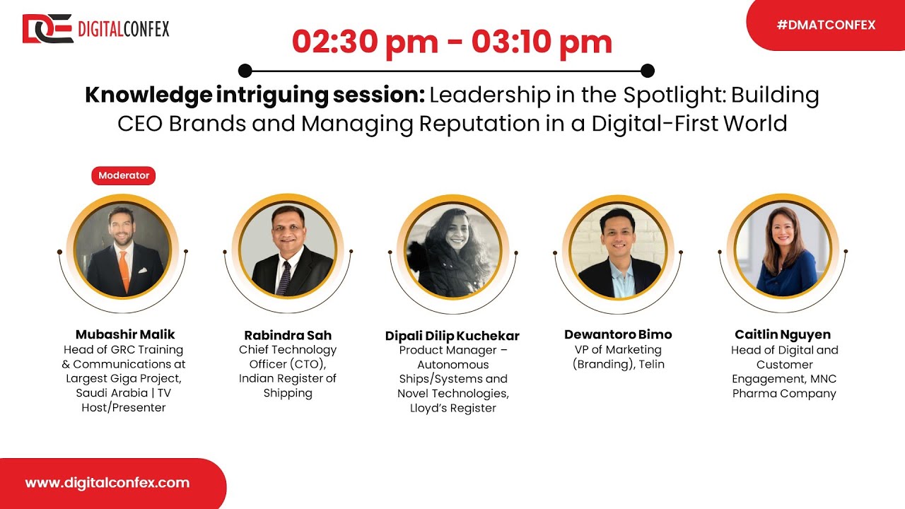 Panel: Leadership in the Spotlight: Building CEO Brands & Managing Reputation in Digital-First World
