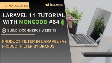 #64 Laravel 11 Tutorial with MongoDB | Product Filter (V) | Product Filter by Brands via Ajax