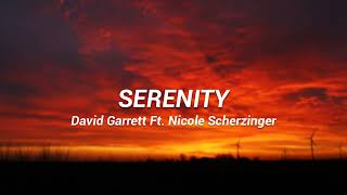 David Garrett Ft. Nicole Scherzinger: &quot;Serenity&quot;, Lyric Video (Español-English) 🎻🌟🎶