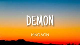 KING VON - DEMON ( LYRICS )