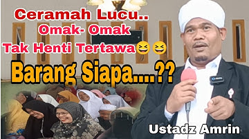 Ceramah Lucu...😆😆 Ustadz Amrin, Ibu- Pengajian Tak Bisa Nahan Tawa/ Pengajian  Baitul Bukhori