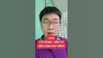 ACB SẼ CHẬM LẠI TRONG 2O25 VÀ LÝ DO!!!