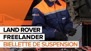 Comment changer Biellette De Barre Stabilisatrice Land Rover Freelander 1 - guide vidéo