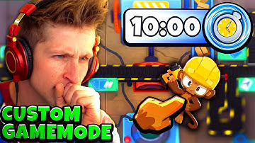We have 10 Minutes to make a CUSTOM GAMEMODE in BTD 6!