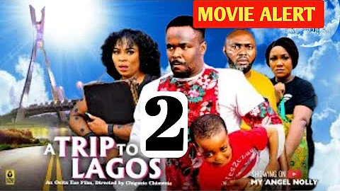 A TRIP TO LAGOS PT 2- ZUBBY MICHAEL, GINA KINGS, FRANK TANA - Latest Today's movie