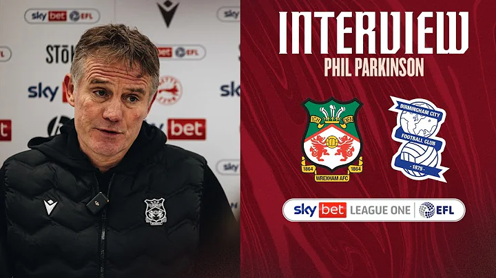 INTERVIEW | Phil Parkinson after Birmingham City