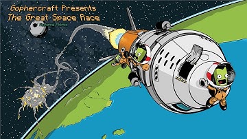 Kerbal Space Program - Gophercraft Great Space Race Episode 9