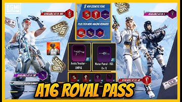 🔥 BGMI A16 ROYAL PASS 1 TO 100 REWARDS - UPGRADE WEAPON AND OUTFITS IN 4.1 UPDATE