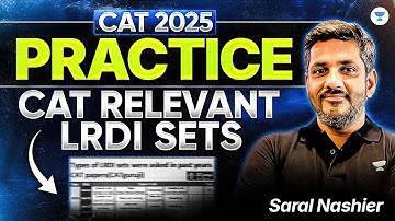 CAT 2025 LRDI Full Practice Session | Most Relevant LRDI Sets | Saral Nashier