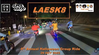 LAESK8 - 4th Annual Halloween Group Ride (29 OCT 2022)