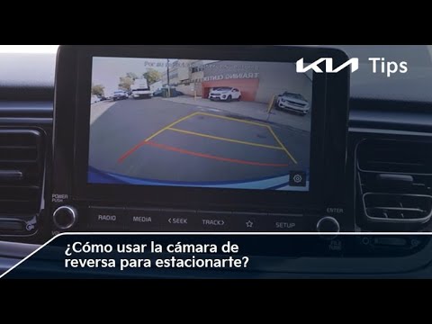 #KiaTips: ¿Cómo usar la cámara de reversa para estacionarte?